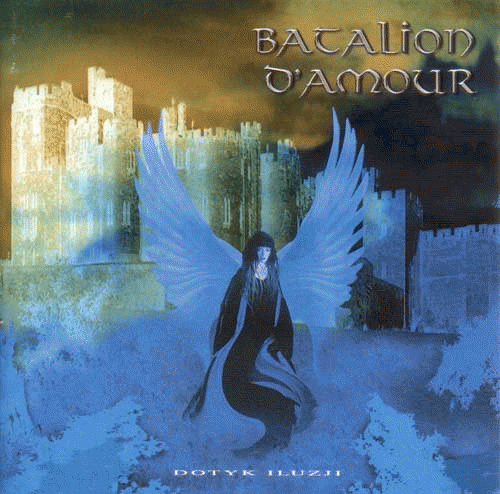 Batalion D'Amour : Dotyk Iluzji